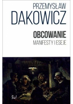 Obcowanie. Manifesty i eseje