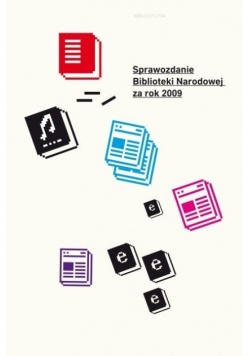 Sprawozdanie Biblioteki Narodowej za rok 2009