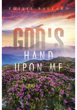 God's Hand upon Me
