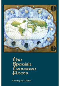 The Spanish Treasure Fleets