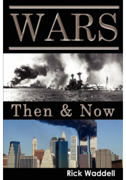 Wars Then & Now