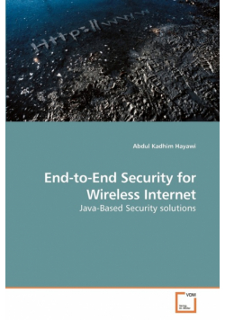 End-to-End Security for Wireless Internet