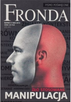 Fronda nr 57 Zło Stosowane Manipulacja