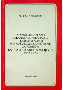 Rozwój organizacji dekanalnej parafialnej