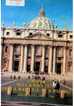 Lavori sulla facciata della Basilica di S Pietro negli anni 1985-1986
