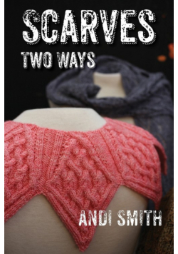Scarves Two Ways