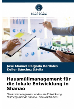 Hausmüllmanagement für die lokale Entwicklung in Shanao