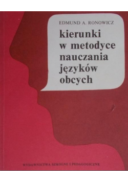 Kierunki w metodyce nauczania języków obcych