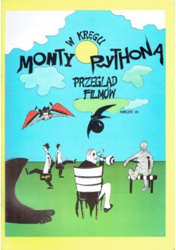 W kręgu Monty Pythona przegląd filmów
