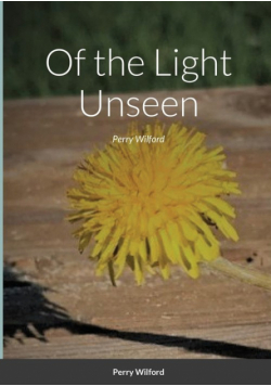 Of the Light Unseen