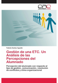 Gestión de una ETC. Un Análisis de las Percepciones del Alumnado