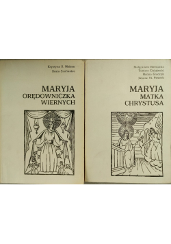 Maryja Matka Chrystusa / Maryja Orędowniczka Wiernych