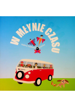W młynie czasu