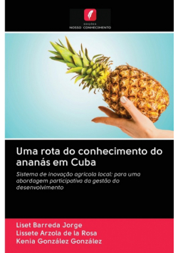 Uma rota do conhecimento do ananás em Cuba