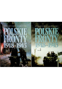 Polskie fronty 1918 1945 Tom I i II