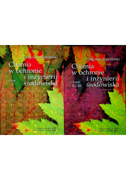 Chemia w ochronie i inżynierii środowiska część I do III