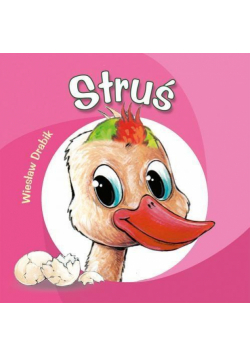 Bajki dla malucha - Struś
