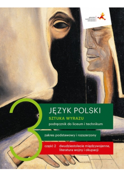 Język Polski LO 3 Sztuka wyrazu część 2