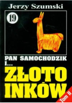 Pan Samochodzik i Złoto Inków