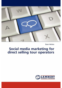 Social media marketing for direct selling tour operators