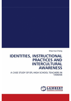 Identities, Instructional Practices And Intercultural Awareness