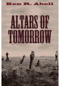 Altars of Tomorrow
