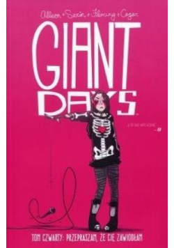 Giant Days T.4 Przepraszam, że cię zawiodłam