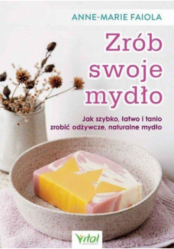 Zrób swoje mydło