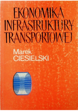 Ekonomika infrastruktury transportowej