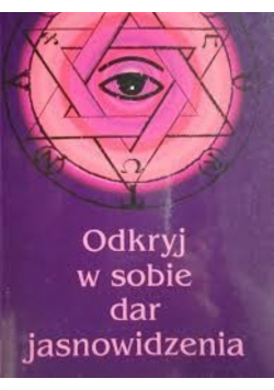 Odkryj w sobie dar jasnowidza