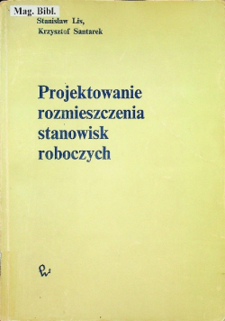 Projektowanie rozmieszczenia stanowisk roboczych