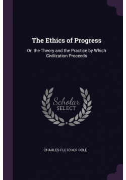 The Ethics of Progress