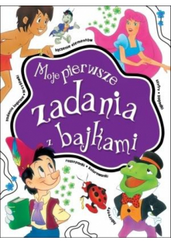 Moje pierwsze zadania z bajkami