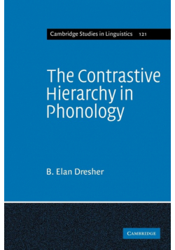 The Contrastive Hierarchy in Phonology