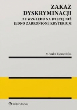 Zakaz dyskryminacji ze względu na więcej...