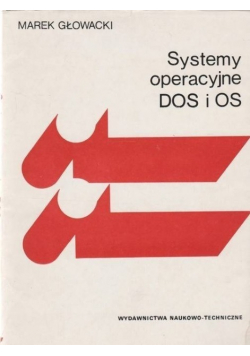 Systemy operacyjne DOS i OS