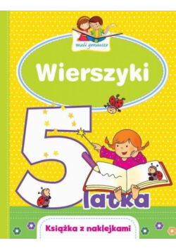 Mali geniusze. Wierszyki 5-latka