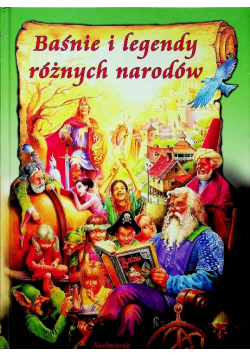Baśnie i legendy różnych narodów