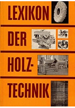 Lexikon der holztechnik