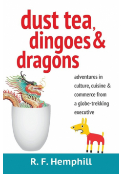 Dust Tea, Dingoes & Dragons