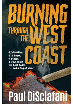 Burning Through the West Coast