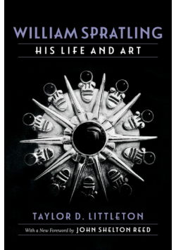 William Spratling, His Life and Art