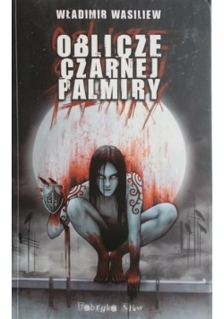 Oblicze czarnej Palmiry