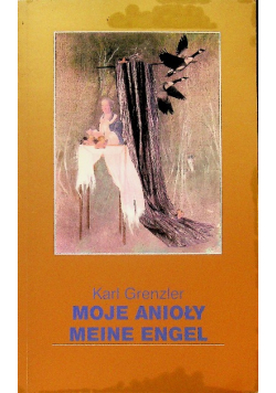 Moje Anioły Meine Engel