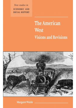 American West Visions Revisions