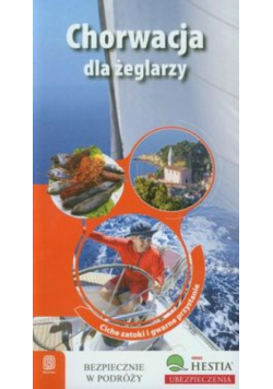 Chorwacja dla żeglarzy Przewodnik