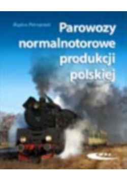 Parowozy normalnotorowe produkcji polskiej