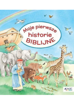 Moje pierwsze historie biblijne