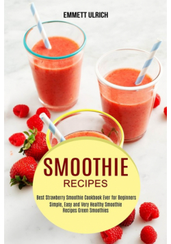 Smoothie Recipes