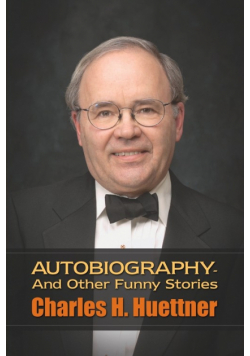 Autobiography - And Other Funny Stories